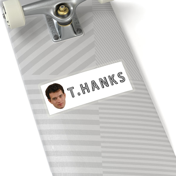 T.HANKS Sticker